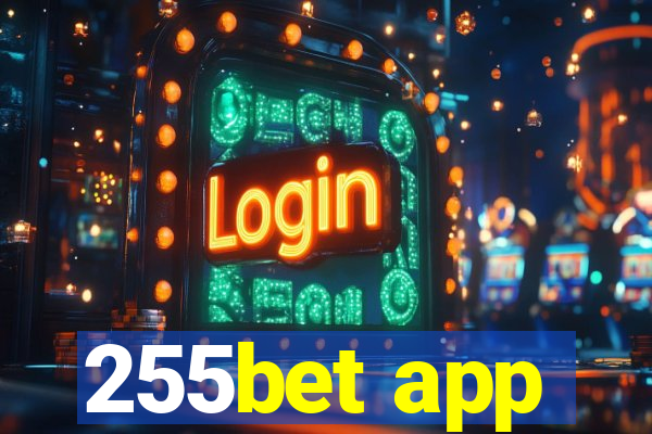 255bet app